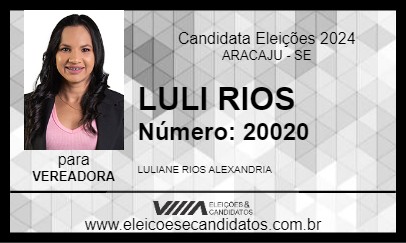 Candidato LULI RIOS 2024 - ARACAJU - Eleições