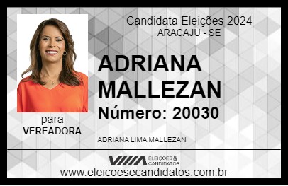 Candidato ADRIANA MALLEZAN 2024 - ARACAJU - Eleições