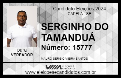 Candidato SERGINHO DO TAMANDUÁ 2024 - CAPELA - Eleições