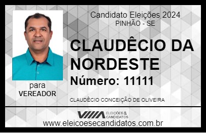 Candidato CLAUDÊCIO DA NORDESTE 2024 - PINHÃO - Eleições