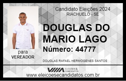 Candidato DOUGLAS DO MARIO LAGO 2024 - RIACHUELO - Eleições