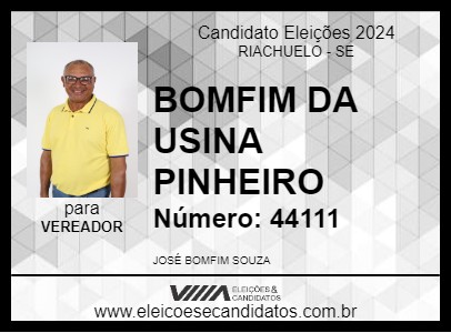 Candidato BOMFIM DA USINA PINHEIRO 2024 - RIACHUELO - Eleições