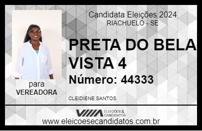 Candidato PRETA DO BELA VISTA 4 2024 - RIACHUELO - Eleições