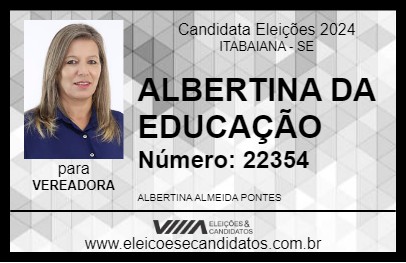 Candidato ALBERTINA DA EDUCAÇÃO 2024 - ITABAIANA - Eleições