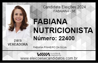 Candidato FABIANA NUTRICIONISTA 2024 - ITABAIANA - Eleições