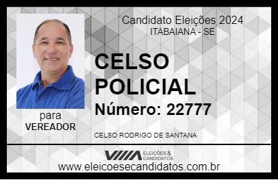 Candidato CELSO POLICIAL 2024 - ITABAIANA - Eleições