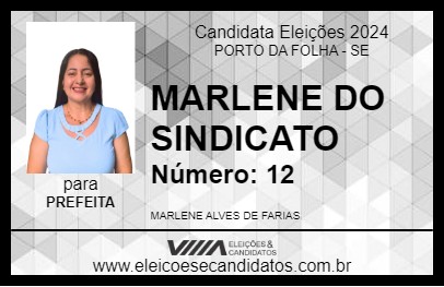 Candidato MARLENE DO SINDICATO 2024 - PORTO DA FOLHA - Eleições