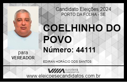 Candidato COELHINHO DO POVO 2024 - PORTO DA FOLHA - Eleições