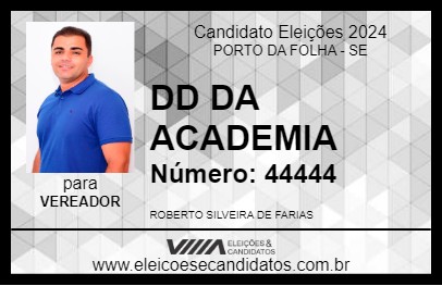 Candidato DD DA ACADEMIA 2024 - PORTO DA FOLHA - Eleições