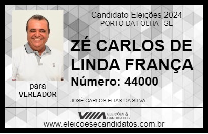 Candidato ZÉ CARLOS DE LINDA FRANÇA 2024 - PORTO DA FOLHA - Eleições