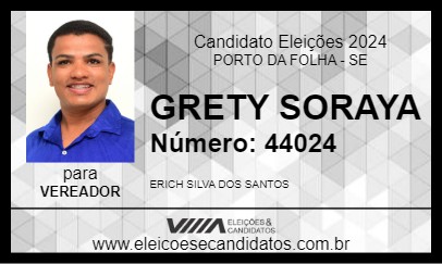 Candidato GRETY SORAYA 2024 - PORTO DA FOLHA - Eleições