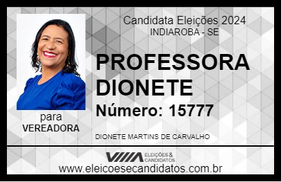 Candidato PROFESSORA DIONETE 2024 - INDIAROBA - Eleições