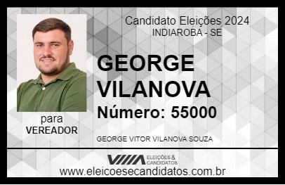 Candidato GEORGE VILANOVA 2024 - INDIAROBA - Eleições