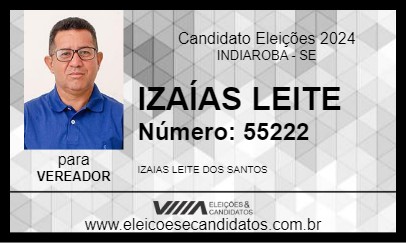 Candidato IZAÍAS LEITE 2024 - INDIAROBA - Eleições