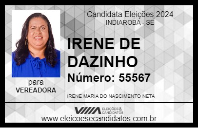 Candidato IRENE DE DAZINHO 2024 - INDIAROBA - Eleições