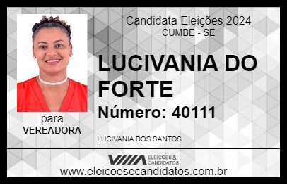 Candidato LUCIVANIA DO FORTE 2024 - CUMBE - Eleições