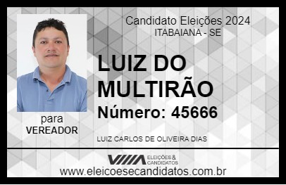 Candidato LUIZ DO MULTIRÃO 2024 - ITABAIANA - Eleições