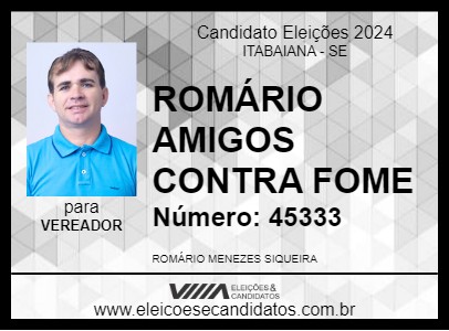 Candidato ROMÁRIO AMIGOS CONTRA FOME 2024 - ITABAIANA - Eleições