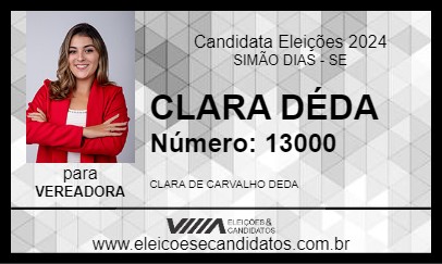 Candidato CLARA DÉDA 2024 - SIMÃO DIAS - Eleições