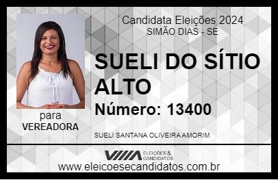 Candidato SUELI DO SÍTIO ALTO 2024 - SIMÃO DIAS - Eleições