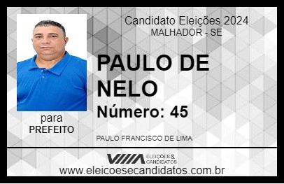 Candidato PAULO DE NELO 2024 - MALHADOR - Eleições