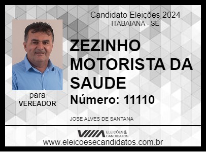 Candidato ZEZINHO MOTORISTA DA SAUDE 2024 - ITABAIANA - Eleições