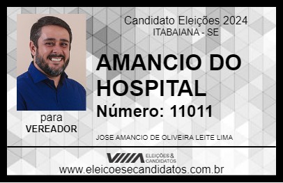 Candidato AMANCIO DO HOSPITAL 2024 - ITABAIANA - Eleições