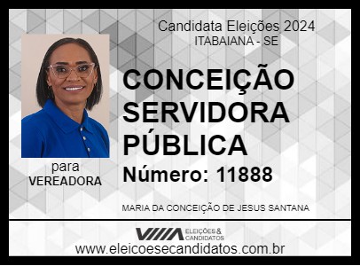 Candidato CONCEIÇÃO SERVIDORA PÚBLICA 2024 - ITABAIANA - Eleições