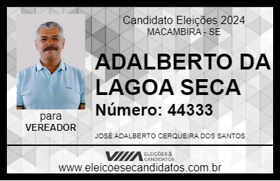 Candidato ADALBERTO DA LAGOA SECA 2024 - MACAMBIRA - Eleições