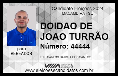 Candidato DOIDAO DE JOAO TURRÃO 2024 - MACAMBIRA - Eleições