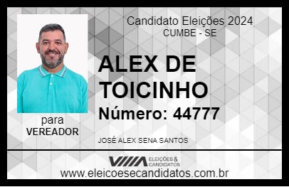 Candidato ALEX DE TOICINHO 2024 - CUMBE - Eleições