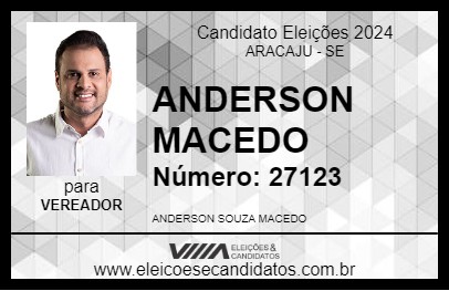 Candidato ANDERSON MACEDO 2024 - ARACAJU - Eleições