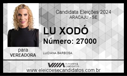 Candidato LU XODÓ 2024 - ARACAJU - Eleições