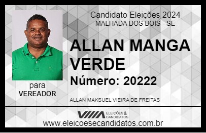 Candidato ALLAN MANGA VERDE 2024 - MALHADA DOS BOIS - Eleições