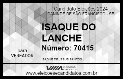 Candidato ISAQUE DO LANCHE 2024 - CANINDÉ DE SÃO FRANCISCO - Eleições