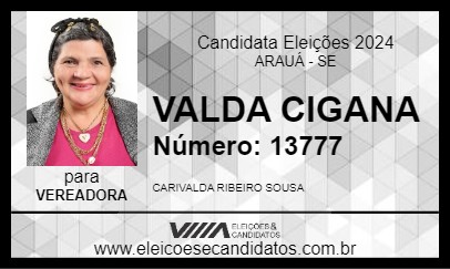 Candidato VALDA CIGANA 2024 - ARAUÁ - Eleições