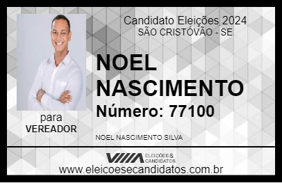 Candidato NOEL NASCIMENTO 2024 - SÃO CRISTÓVÃO - Eleições