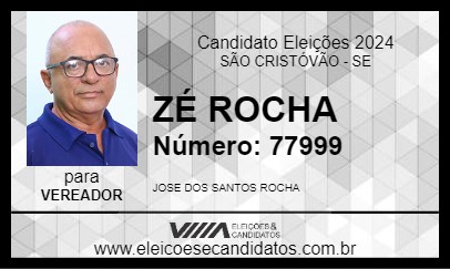 Candidato ZÉ ROCHA 2024 - SÃO CRISTÓVÃO - Eleições