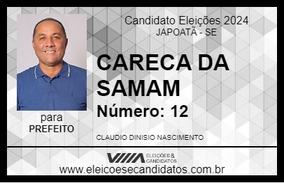 Candidato CARECA DA SAMAM 2024 - JAPOATÃ - Eleições