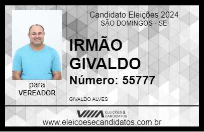 Candidato IRMÃO GIVALDO 2024 - SÃO DOMINGOS - Eleições