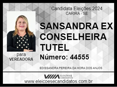 Candidato SANSANDRA EX CONSELHEIRA TUTEL 2024 - CARIRA - Eleições