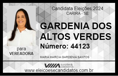 Candidato GARDENIA DOS ALTOS VERDES 2024 - CARIRA - Eleições