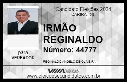 Candidato IRMÃO REGINALDO 2024 - CARIRA - Eleições