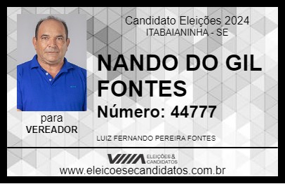 Candidato NANDO DO GIL FONTES 2024 - ITABAIANINHA - Eleições