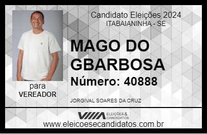 Candidato MAGO DO GBARBOSA 2024 - ITABAIANINHA - Eleições