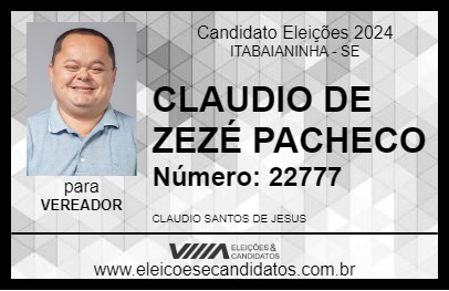 Candidato CLAUDIO DE ZEZÉ PACHECO 2024 - ITABAIANINHA - Eleições