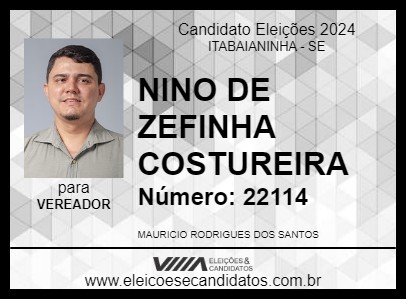 Candidato NINO DE ZEFINHA COSTUREIRA 2024 - ITABAIANINHA - Eleições