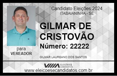 Candidato GILMAR DE CRISTOVÃO 2024 - ITABAIANINHA - Eleições