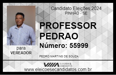 Candidato PROFESSOR PEDRAO 2024 - PINHÃO - Eleições