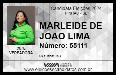 Candidato MARLEIDE DE JOAO LIMA 2024 - PINHÃO - Eleições